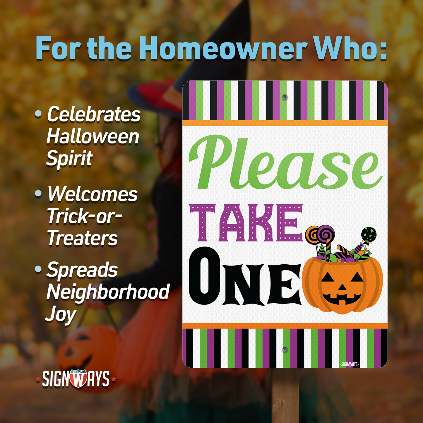 Trick or Treat Sign, Please Take One / Boo Out of Candy Halloween Double Sided Sign 10x14”