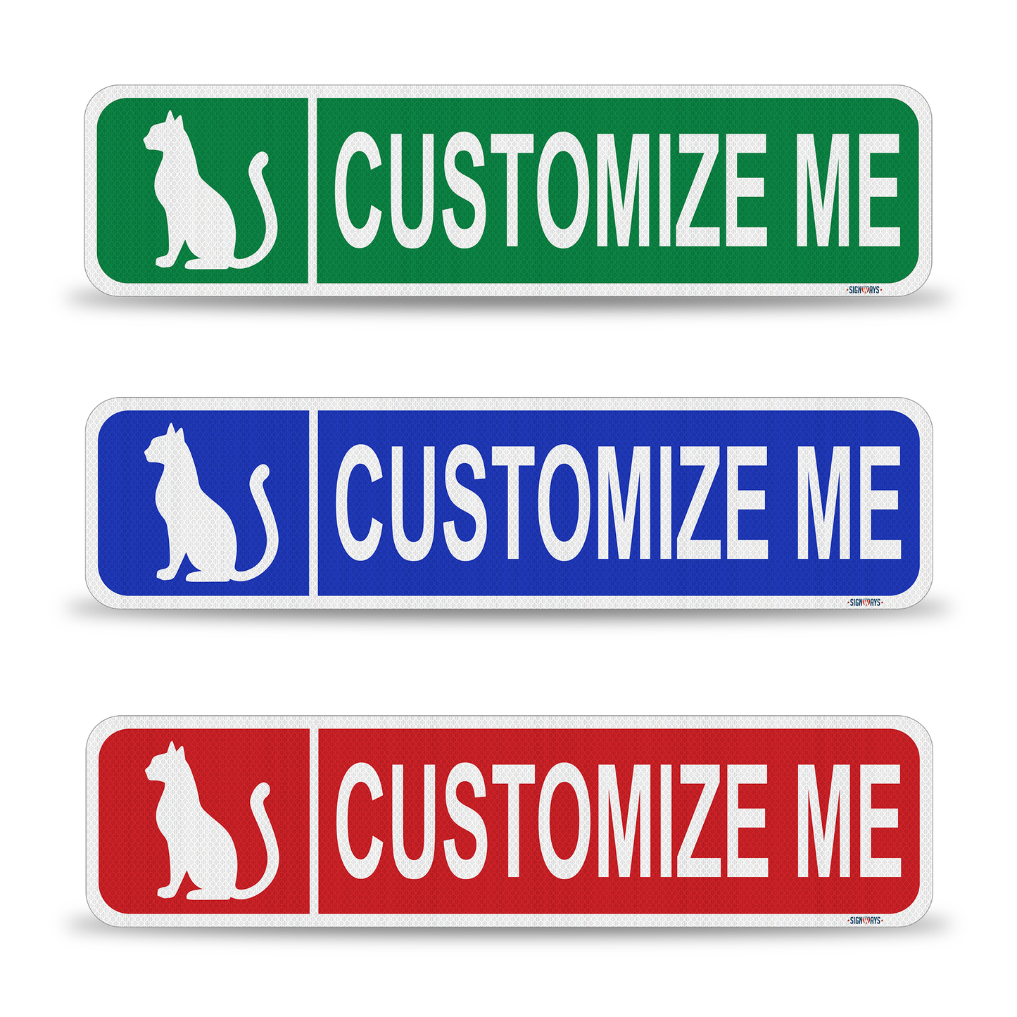 Street Signs Customized Cat | Personalized Street Sign | Color, Symbol, Font, Words, Double-Sided 24x6”