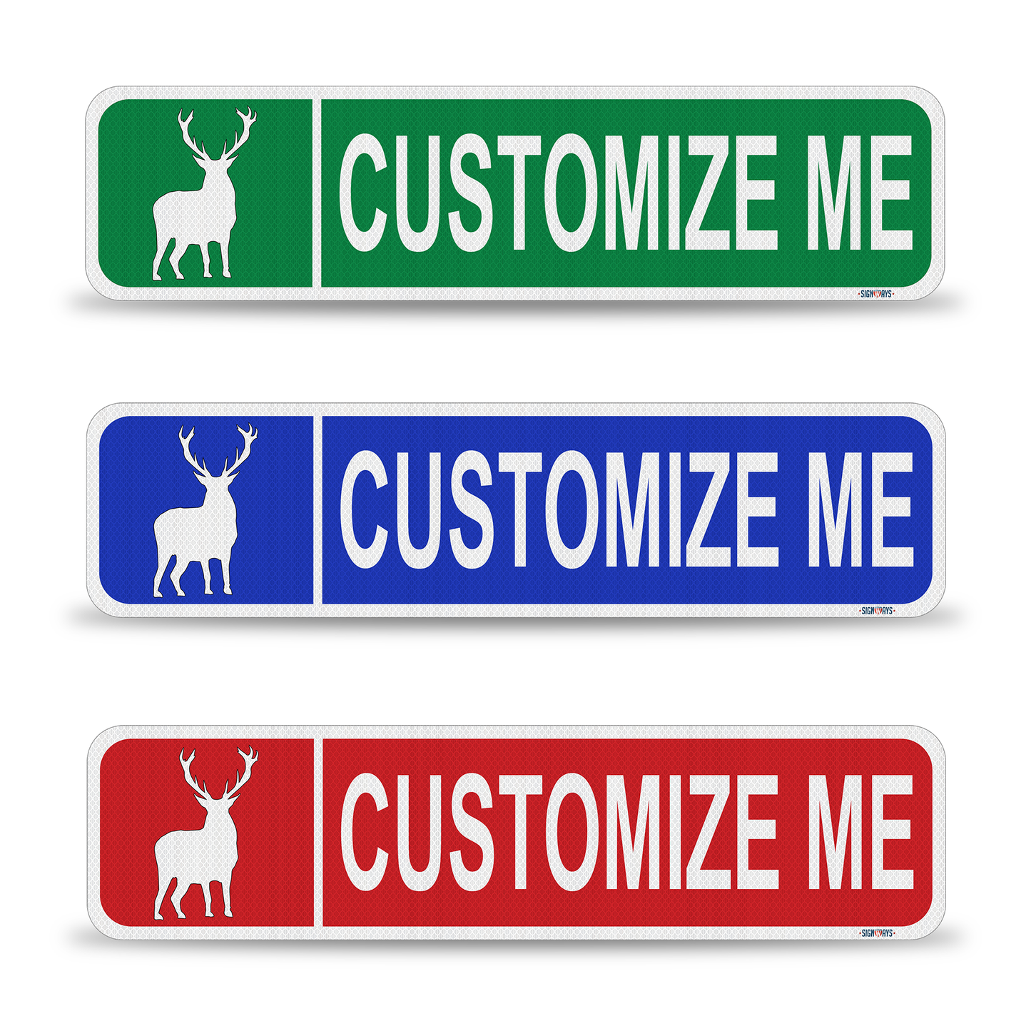 Street Signs Customized Deer | Personalized Street Sign | Color, Symbol, Font, Words, Double-Sided 24x6”