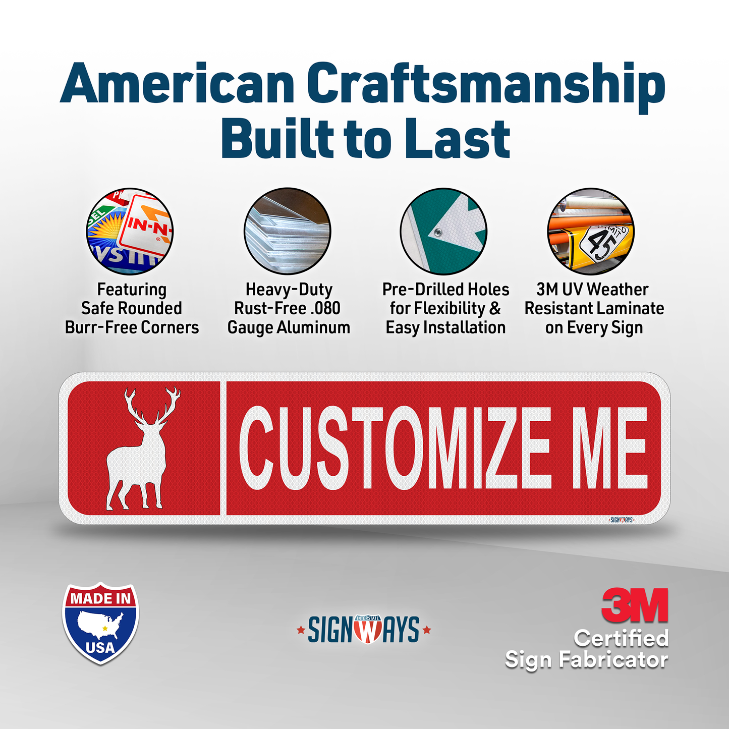 Street Signs Customized Deer | Personalized Street Sign | Color, Symbol, Font, Words, Double-Sided 24x6”