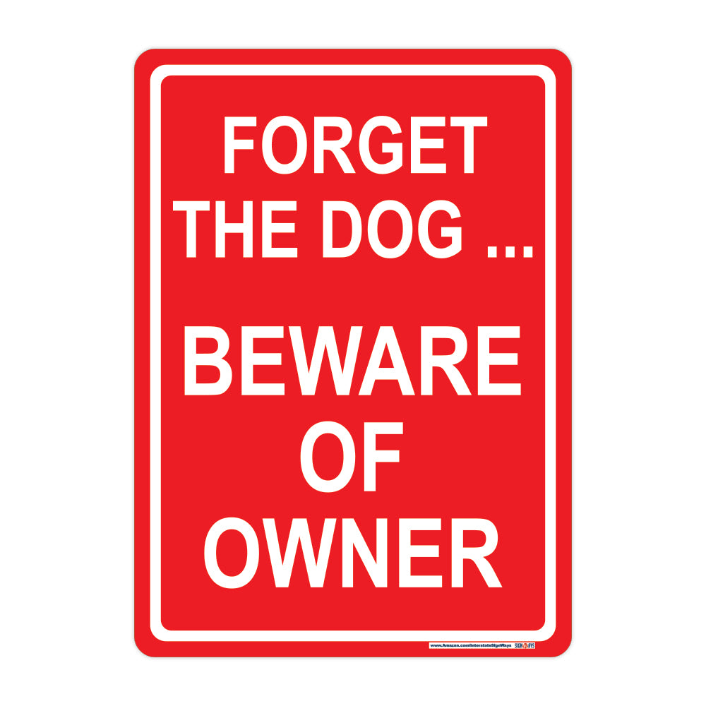 Targa in metallo vintage 20,3 x 30,5 cm con scritta in lingua inglese Never Mind The Dog, Beware Of Owner, decorazione da parete divertente per portare con sé avviso di avvertimento, poster Targa in metallo vintage 20,3 x 30,5 cm con scritta in lingua inglese Never Mind The Dog, Beware Of Owner, decorazione da parete divertente per portare con sé avviso di avvertimento, poster