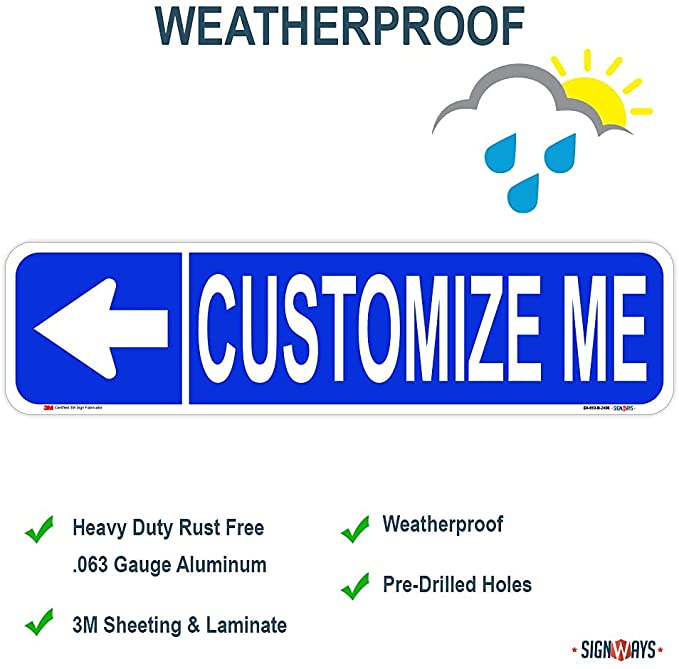 Customizable Left Arrow (Black Lettering) Single Sided Street Sign