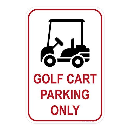 Golf Cart Parking Only Sign