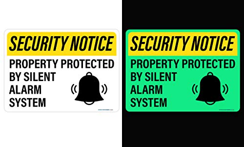 Security Notice Property Protected By Silent Alarm System Sign