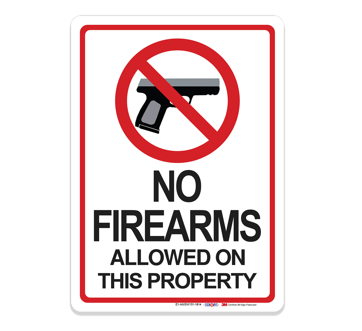 No Firearms Allowed On This Property Sign