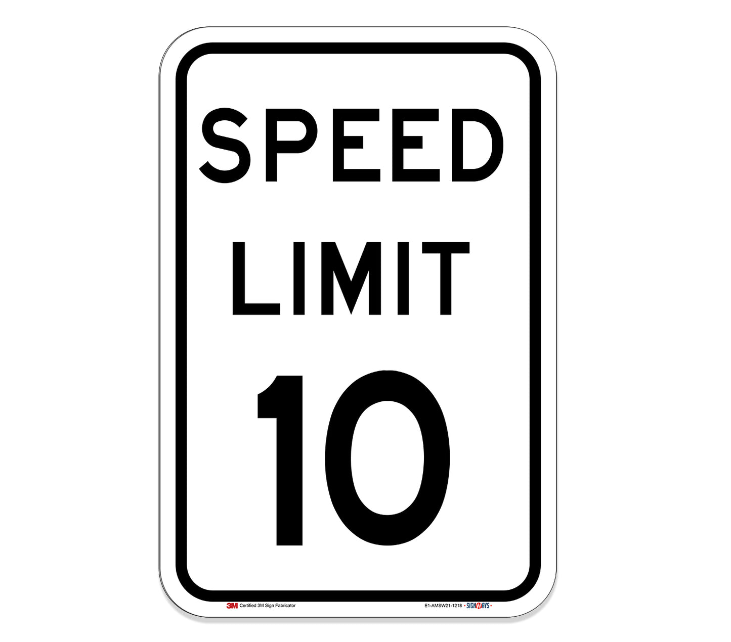 Speed Limit 10 MPH Sign