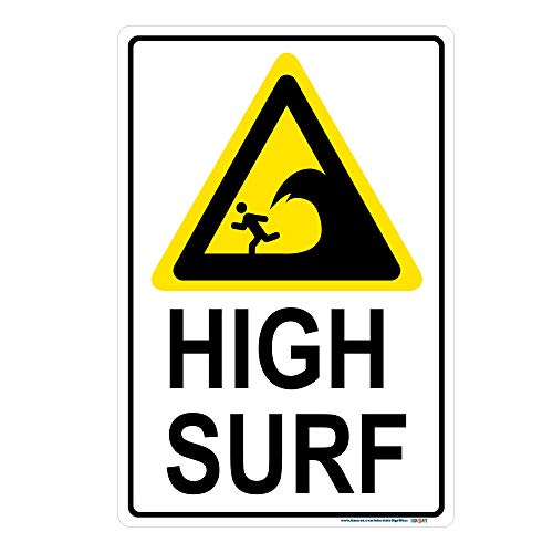High Surf Warning Sign