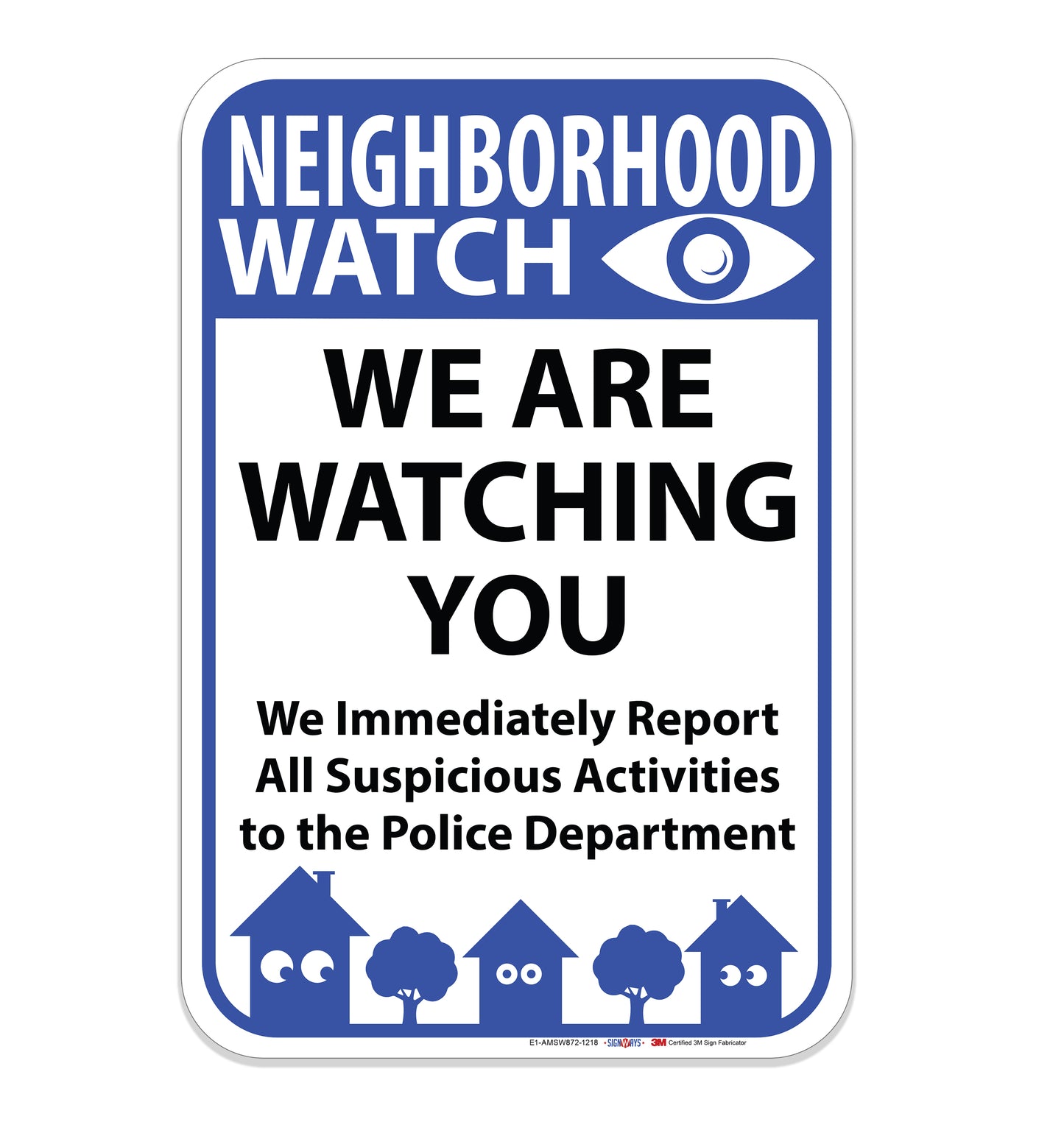 Neighborhood Watch Sign