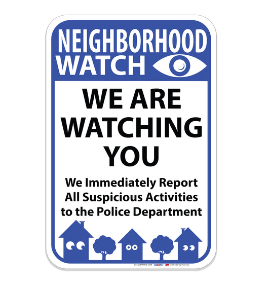 Neighborhood Watch Sign