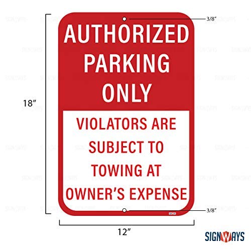 Authorized Parking Only Sign