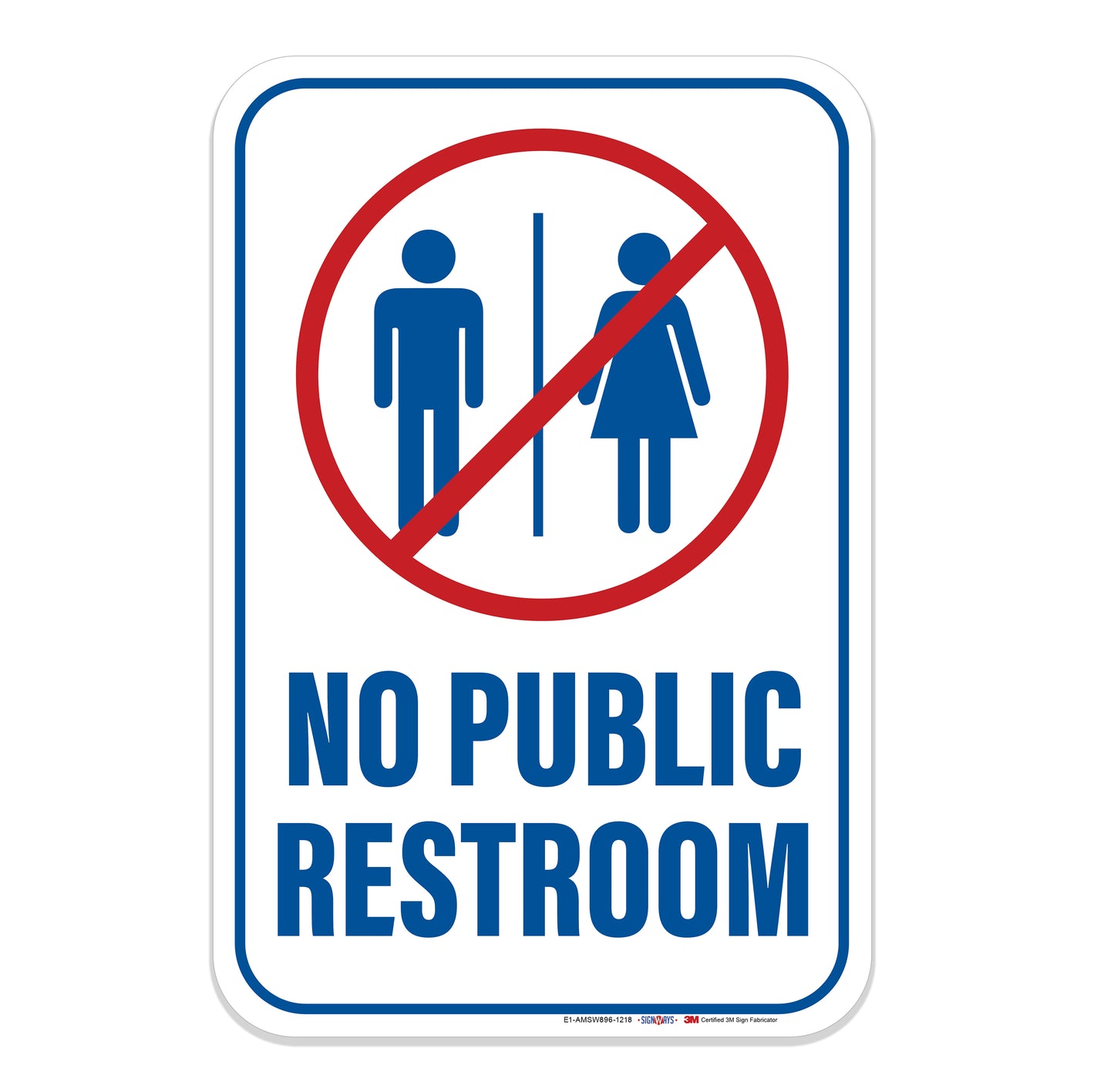 No Public Restrooms Sign