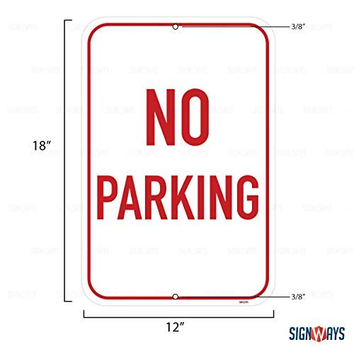 No Parking Sign, Red, 12"x18