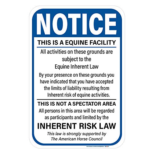 Notice This is an Equine Facility Sign