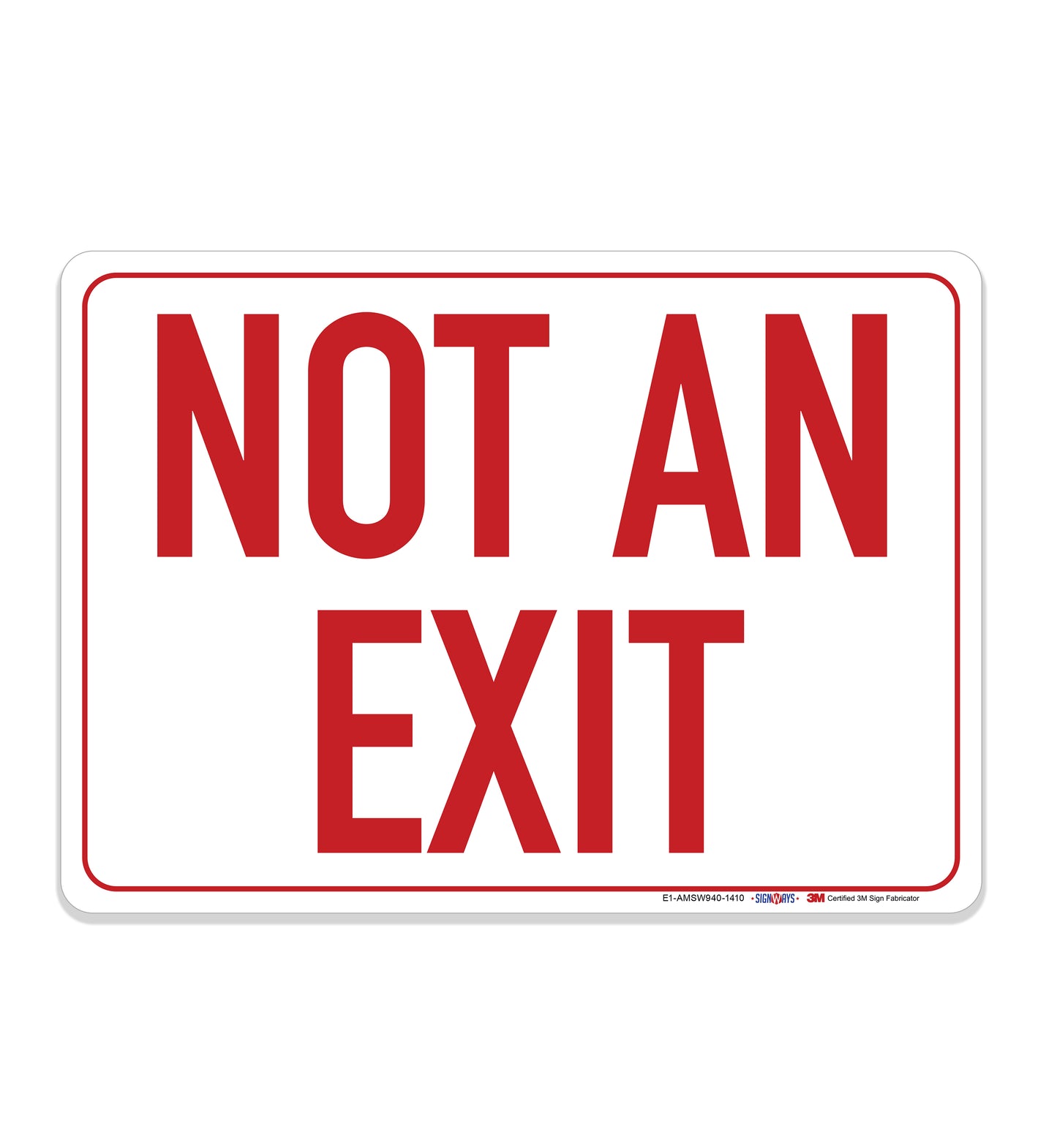 Not An Exit Sign