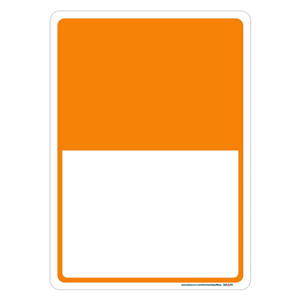 Customizable half orange/ half white sign