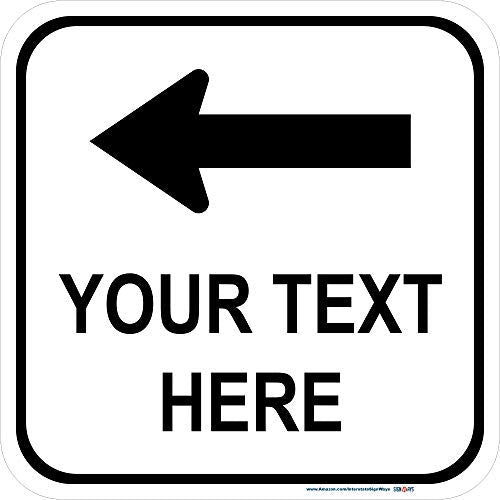 Customizable Square Left Arrow Sign
