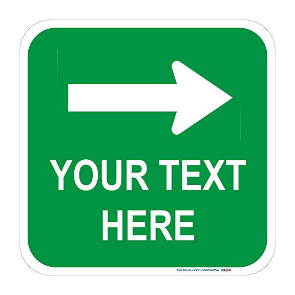 Customizable (Top) Right Arrow with White Lettering Square Sign