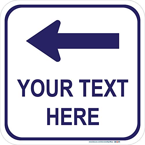 Customizable (Top) Left Arrow with White Background Square Sign