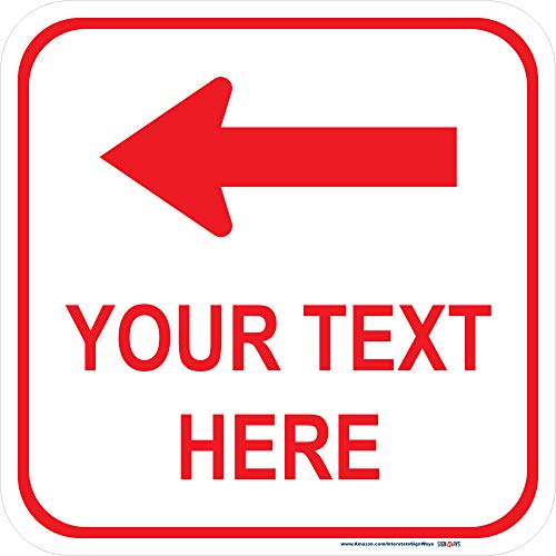 Customizable (Top) Left Arrow with White Background Square Sign