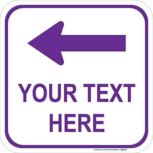 Customizable (Top) Left Arrow with White Background Square Sign
