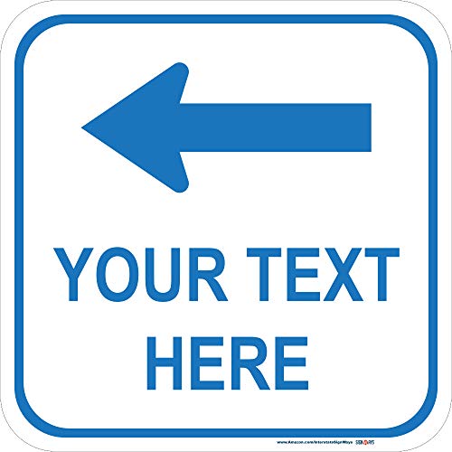 Customizable (Top) Left Arrow with White Background Square Sign
