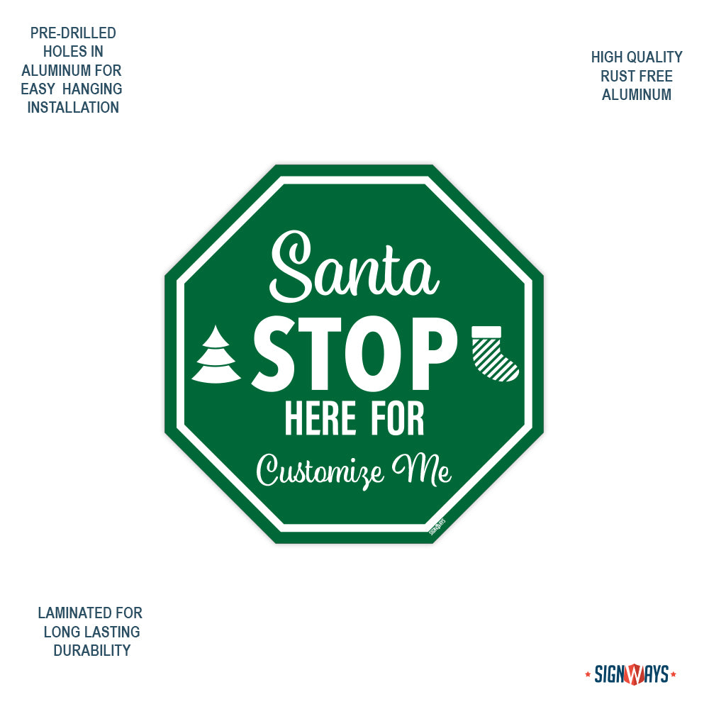 Personalized / Customizable Santa Stop Here 12"x12" Stop Sign Yard Kit