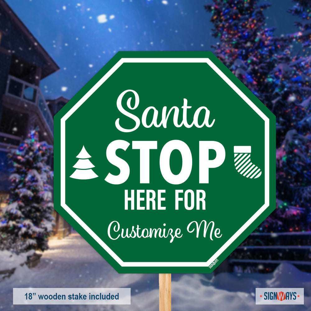 Personalized / Customizable Santa Stop Here 12"x12" Stop Sign Yard Kit