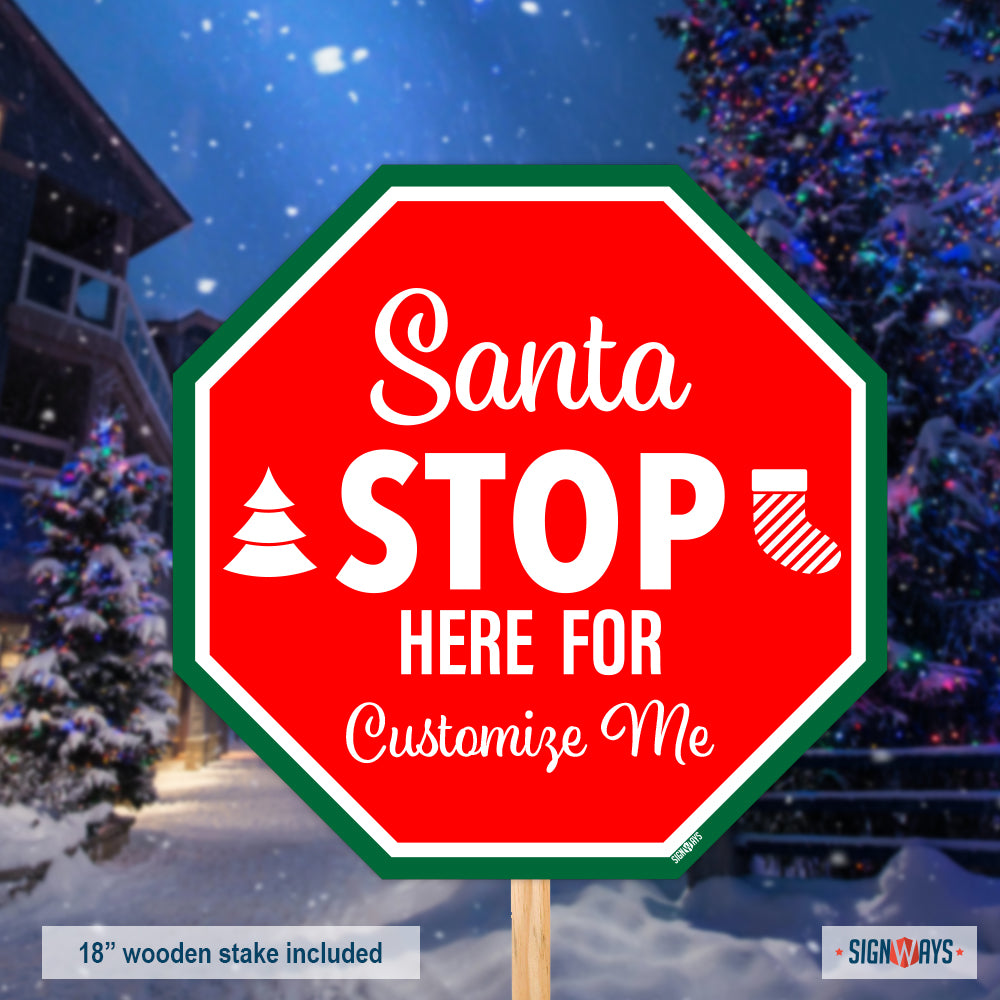 Personalized / Customizable Santa Stop Here 12"x12" Stop Sign Yard Kit