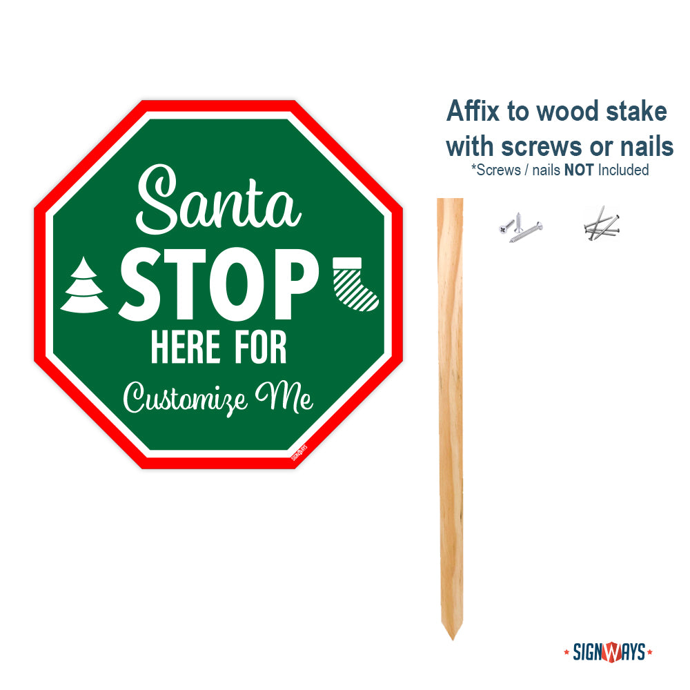 Personalized / Customizable Santa Stop Here 12"x12" Stop Sign Yard Kit