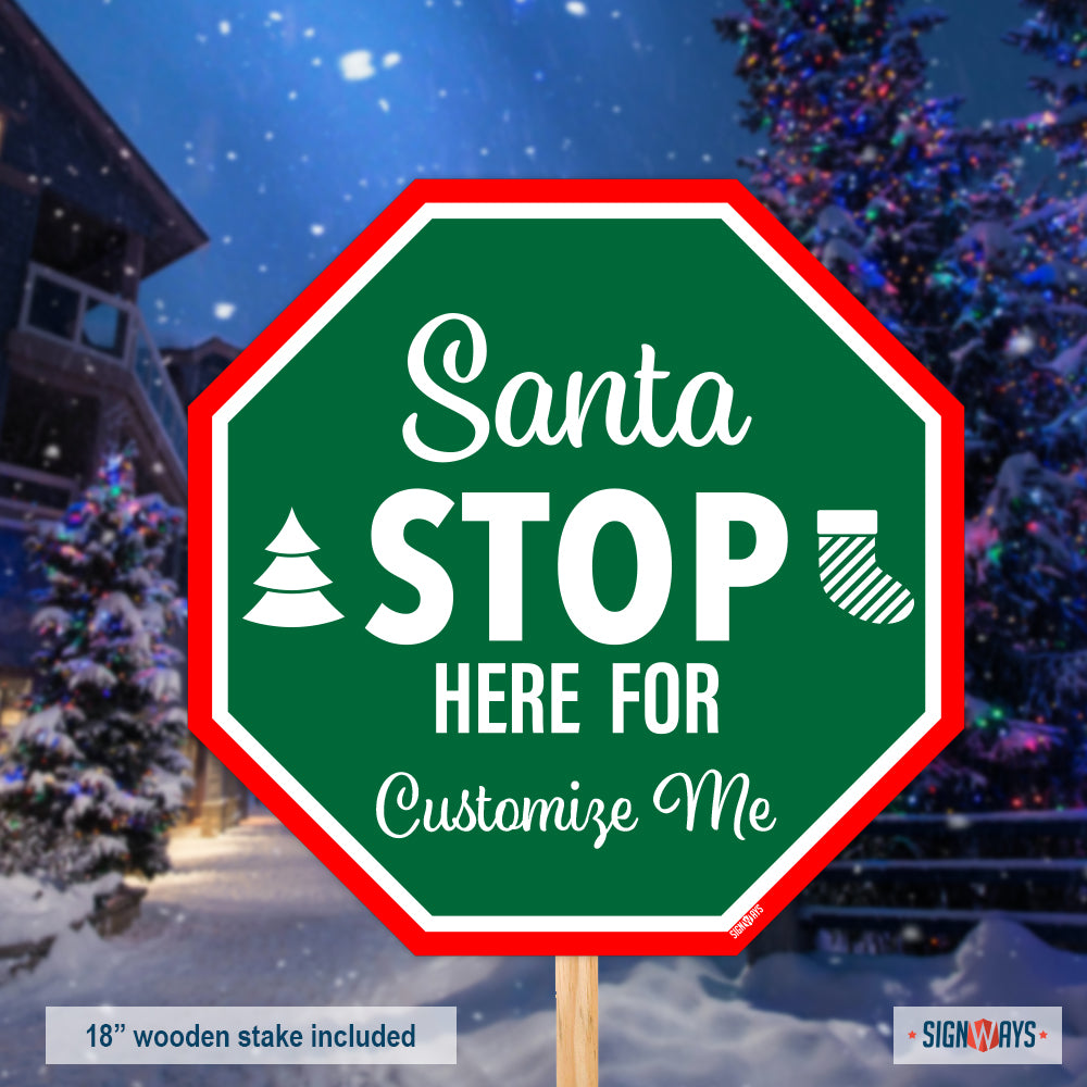 Personalized / Customizable Santa Stop Here 12"x12" Stop Sign Yard Kit