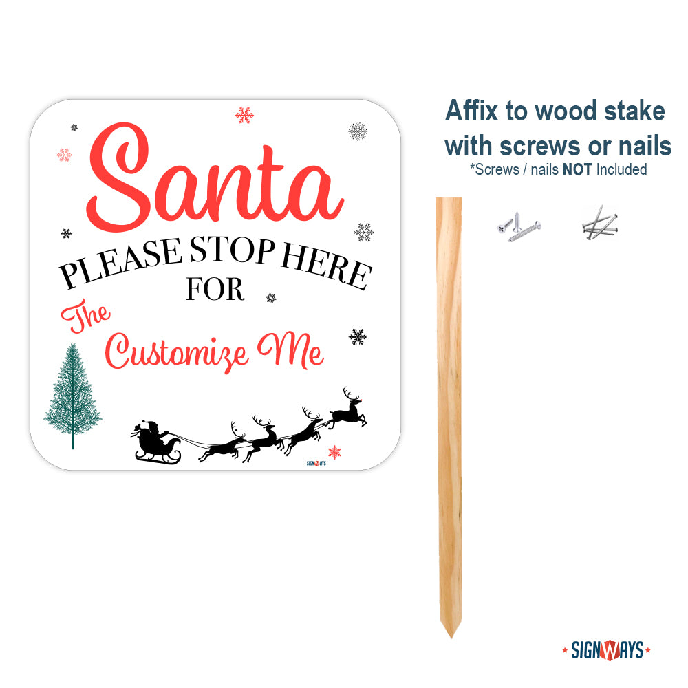 Personalized / Customizable Santa Stop Here Traditional Holiday Yard Sign Kit
