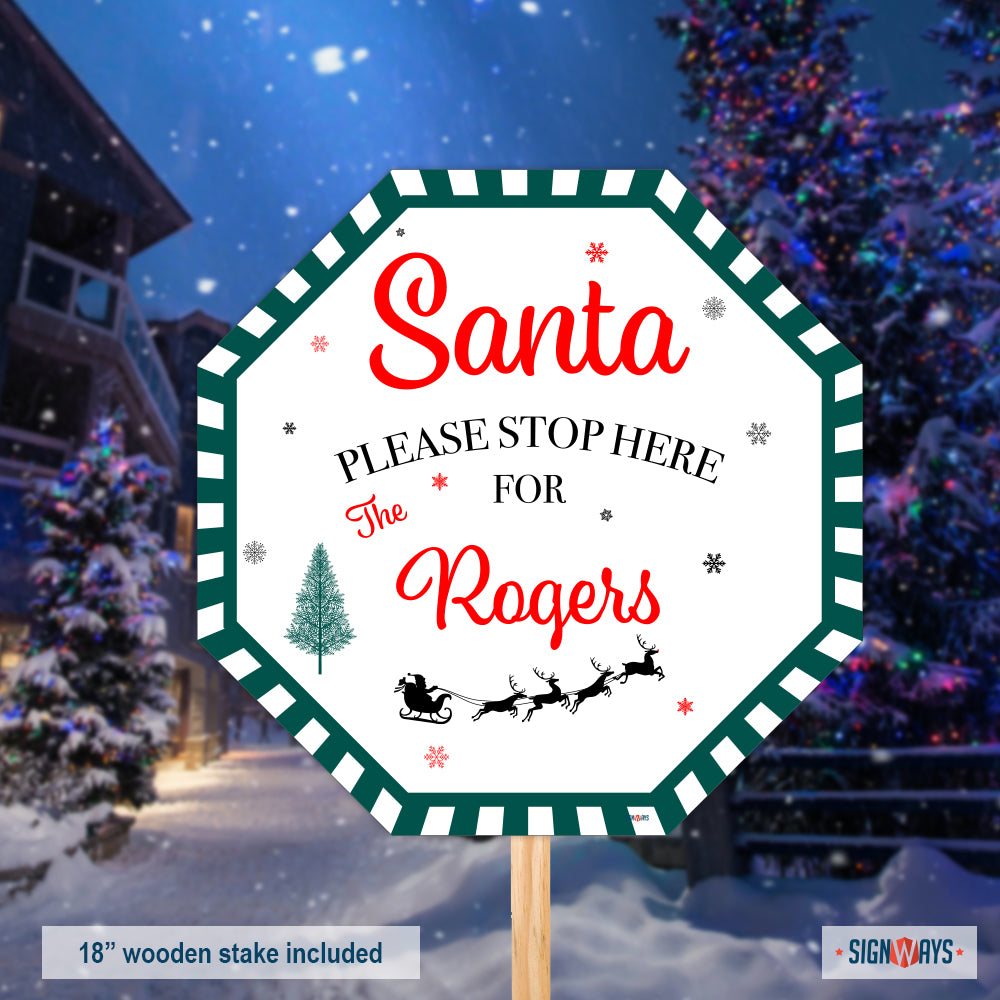 Personalized / Customizable Classic Santa Stop Here 12"x12" Stop Sign Yard Kit