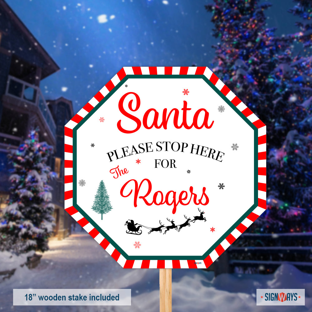 Personalized / Customizable Classic Santa Stop Here 12"x12" Stop Sign Yard Kit