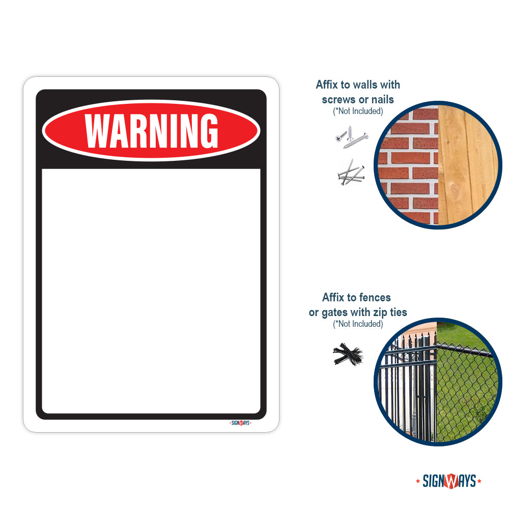 Customizable Warning Sign