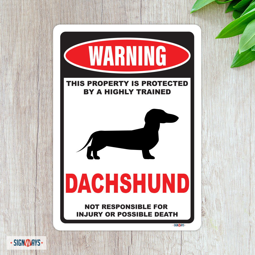 Beware of Dachshund Dog Sign