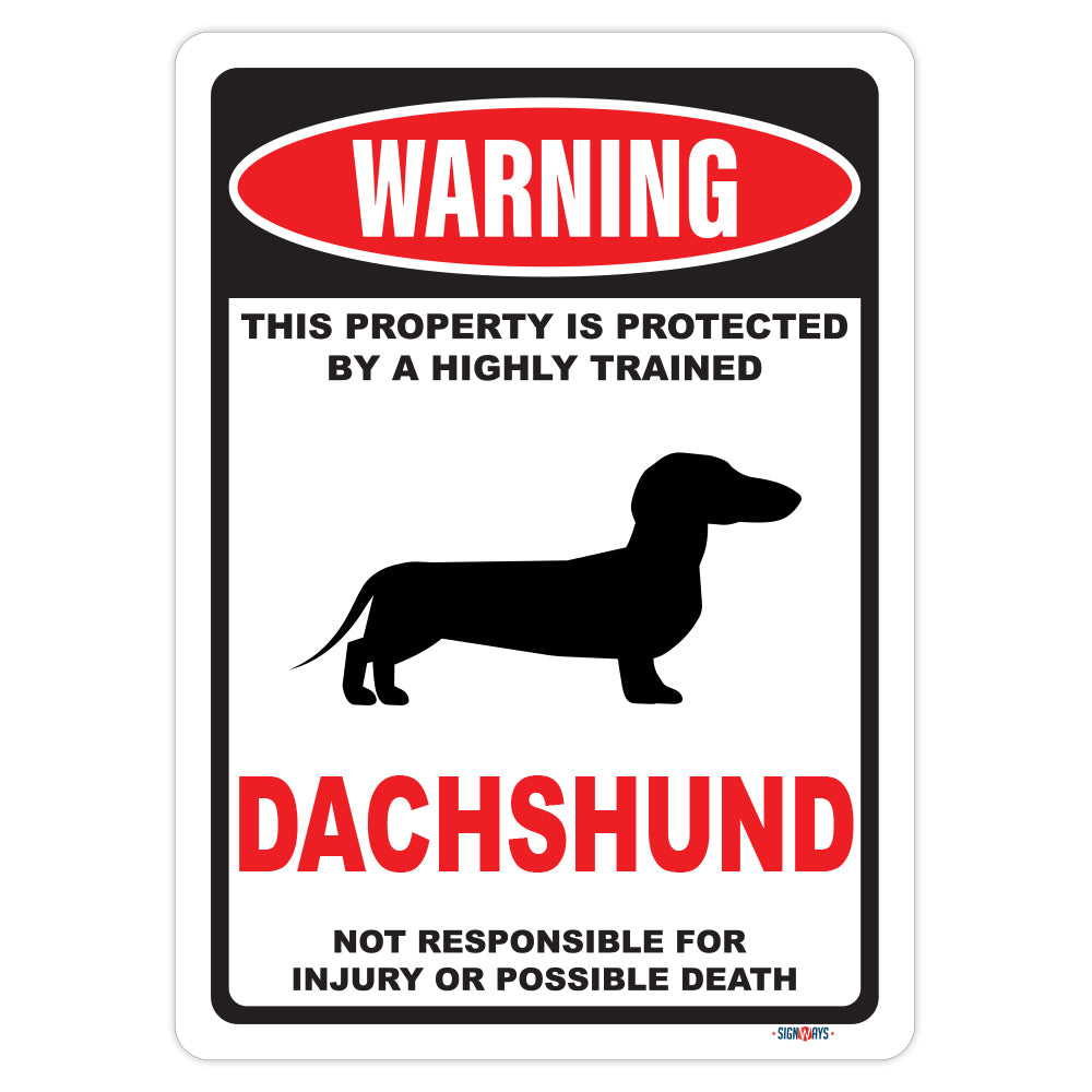 Beware of Dachshund Dog Sign