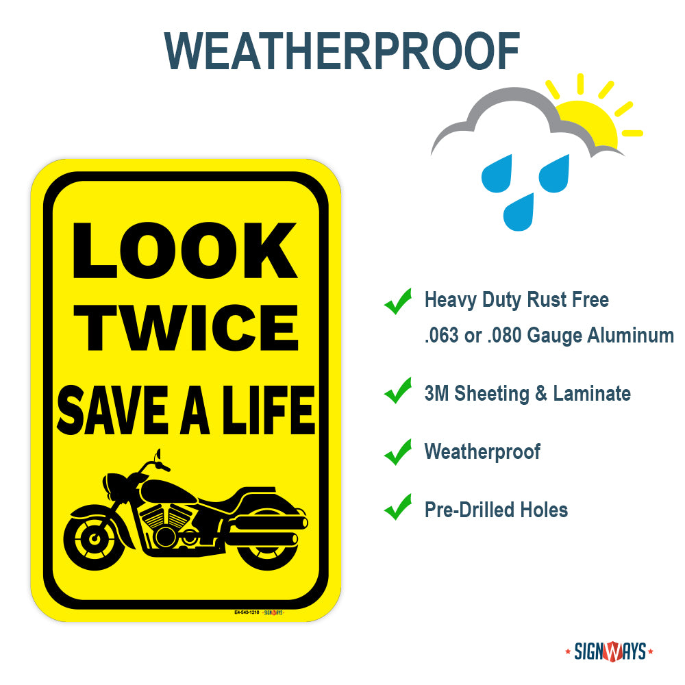 Look Twice Save A Life (Cruiser Motorcycle Image) Sign