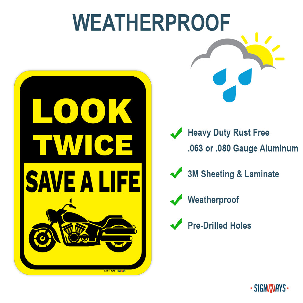 Look Twice Save A Life (Cruiser Motorcycle Image) Sign