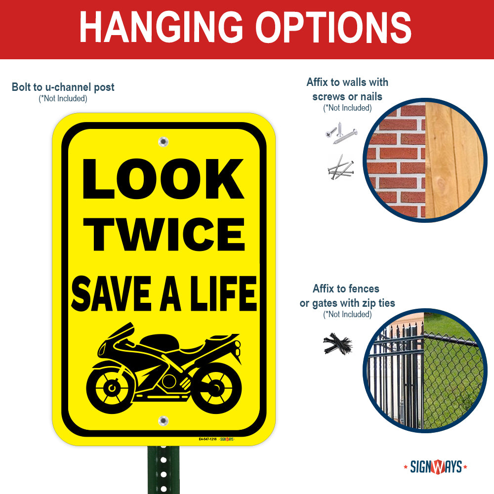 Look Twice, Save A Life (Sports Motorcycle Image) Sign