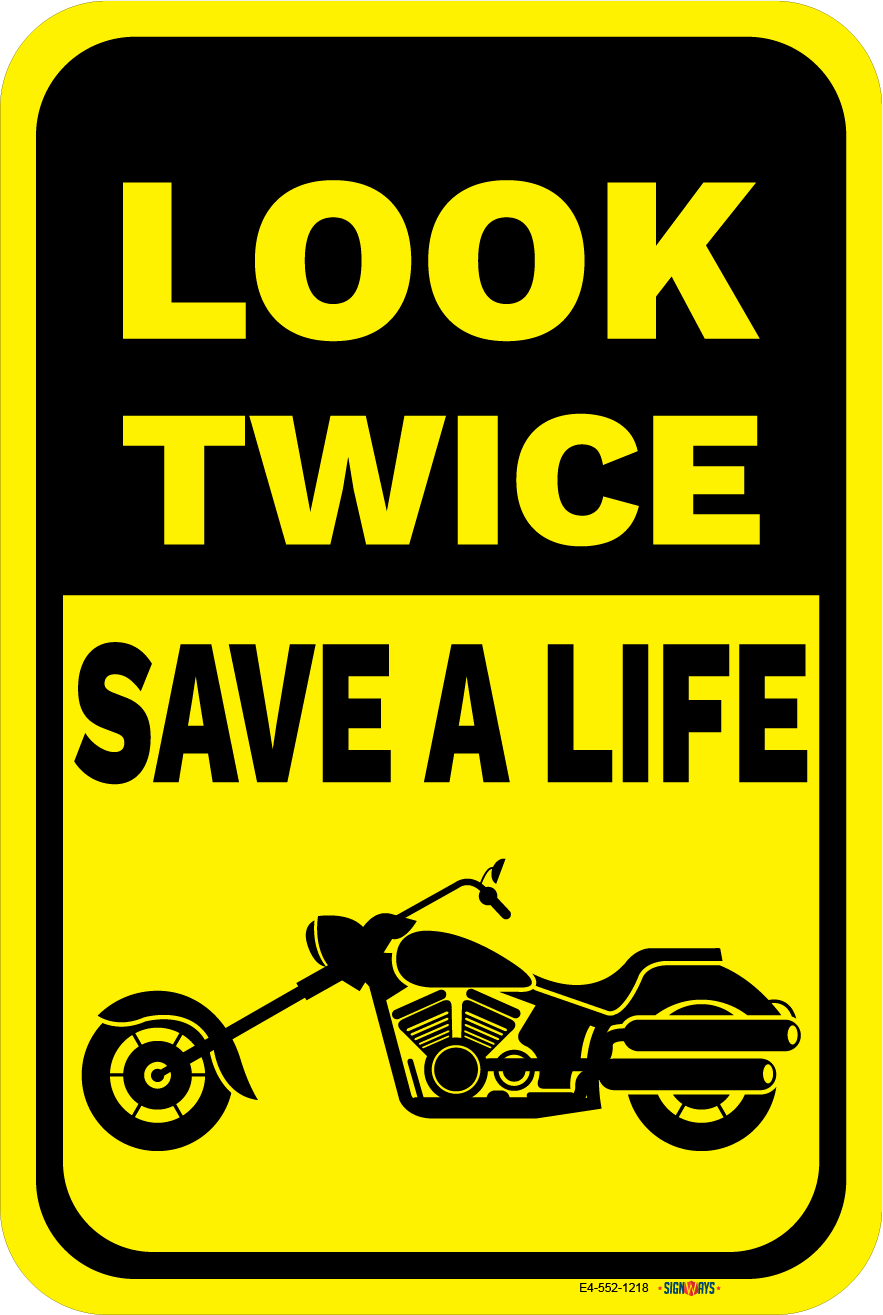 Look Twice, Save A Life (Chopper Motorcycle Image) Sign