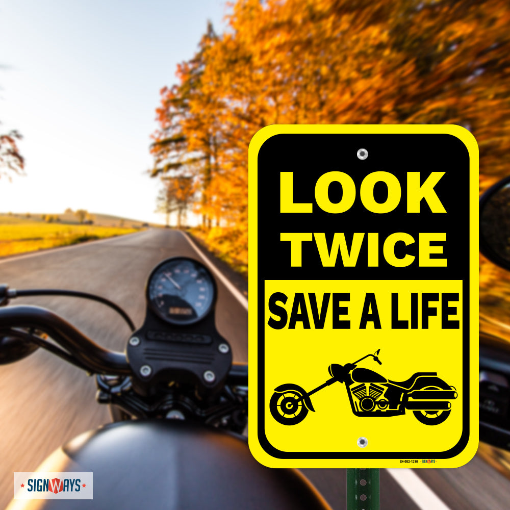 Look Twice, Save A Life (Chopper Motorcycle Image) Sign