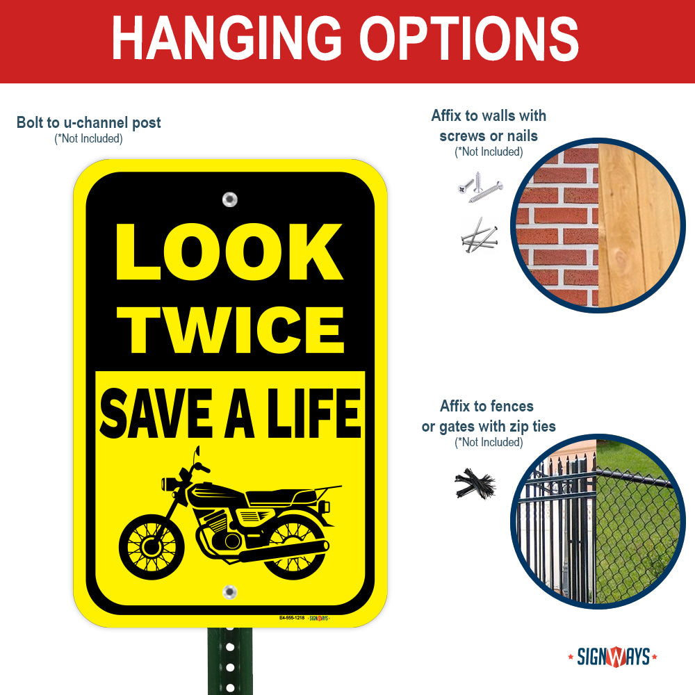 Look Twice, Save A Life (Sports Motorcycle Image) Sign