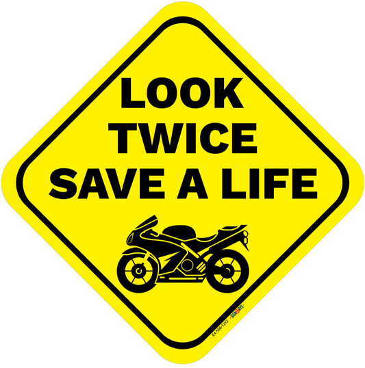 Look Twice, Save A Life (Sports Motorcycle Image) Sign