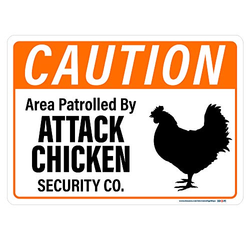 Caution Attack Chicken Security Co Sign