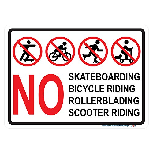 No Skateboard, Bicycle, Rollerblading, or Scooter Riding Sign