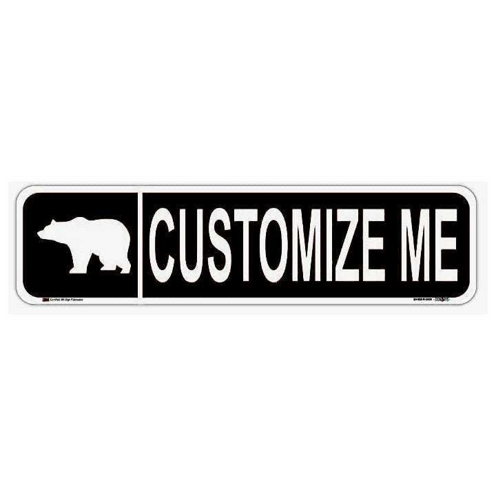Customizable Bear (symbol) Street Sign