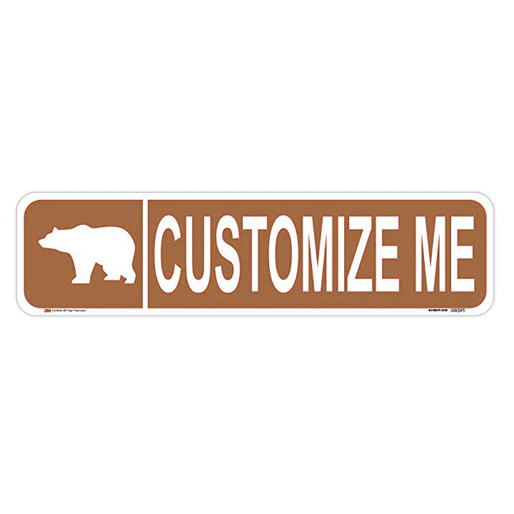 Customizable Bear (symbol) Street Sign