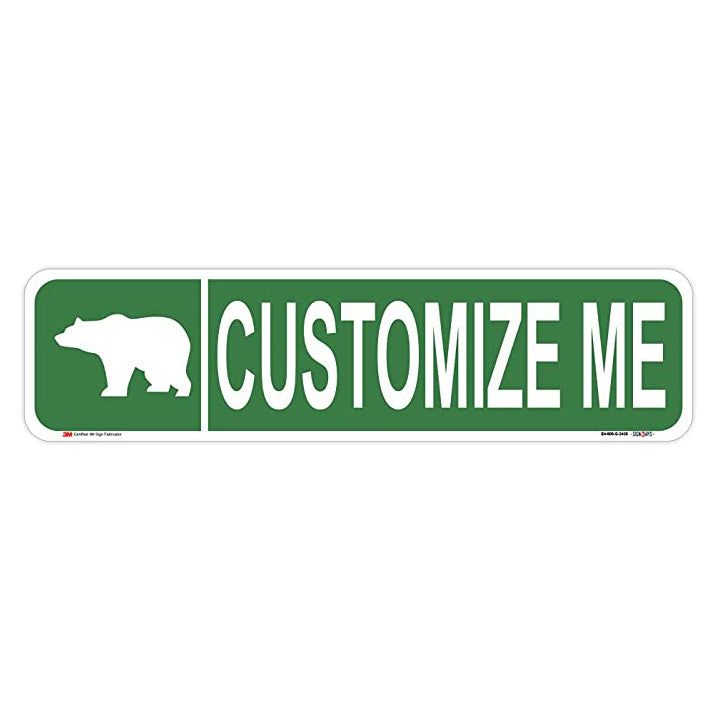 Customizable Bear (symbol) Street Sign