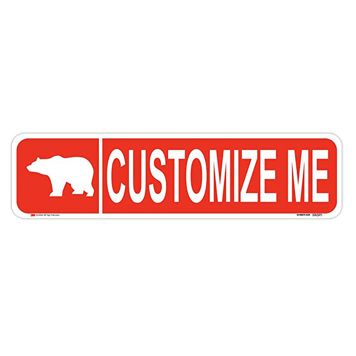 Customizable Bear (symbol) Street Sign