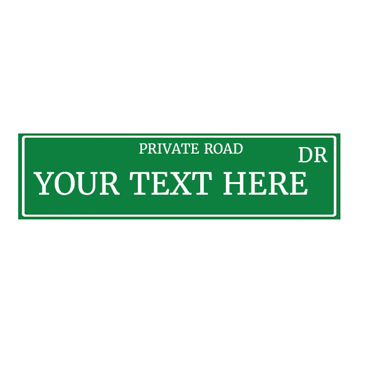 Customizable Private Road Double-sided Street Sign